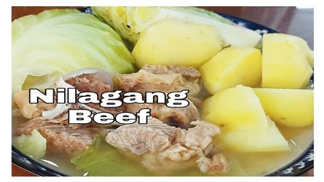 HOW TO COOK NILAGANG BEEF NILAGANG BAKA BEEF RECIPES MARIVIC SHARP