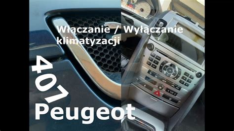 Peugeot Wy Czenie I W Czenie Klimatyzacji Switch Off And Switch