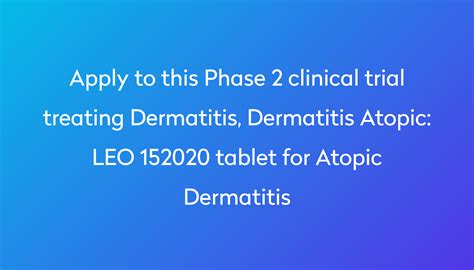 Leo 152020 Tablet For Atopic Dermatitis Clinical Trial 2024 Power