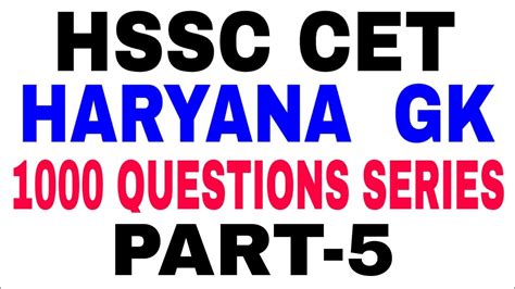 HARYANA GK 1000 QUESTION SERIES HSSC CET HSSC GROUP D HARYANA GK FOR