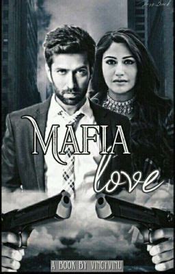 Mafia Love Completed Chapter Partner Wattpad