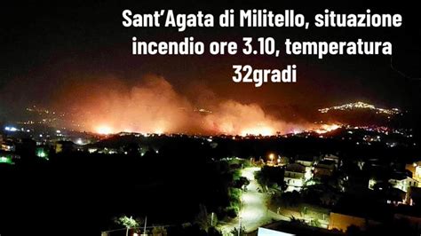 Santagata Di Militello Situazione Incendio Ore Temperatura