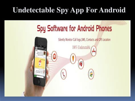 Ppt Undetectable Spy App For Android Powerpoint Presentation Free