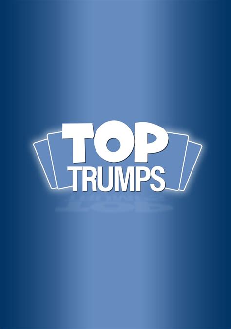 Top Trumps - watch tv show streaming online