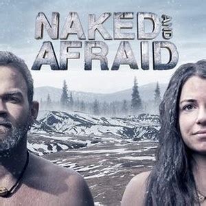 Naked And Afraid Season 10 Episode 21 Rotten Tomatoes