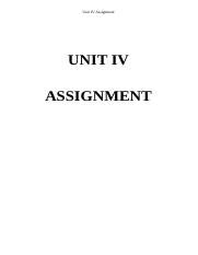 UNIT IV ESSAY Edited Docx Unit IV Assignment UNIT IV ASSIGNMENT Unit