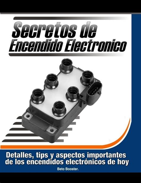 Manuales De Mec Nica Automotriz Y Autotronica Los Secretos Del Sistema