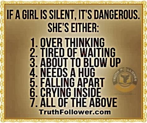 If A Girl Is Silent, It’s Dangerous, Silence Quotes