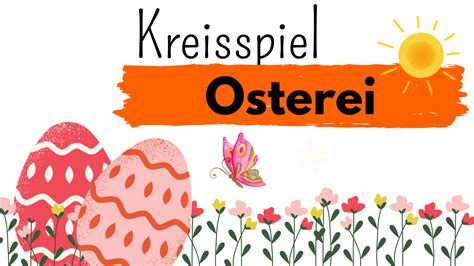 Morgenkreis Kreisspiel Thema Ostern Kinderlachen Ideen