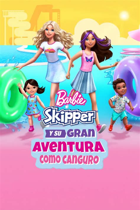 Ver Barbie Skipper Y Su Gran Aventura Como Canguro 2023 Online HD