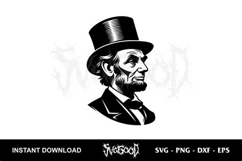 Abraham Licoln Vector Svg Cut File Svggood