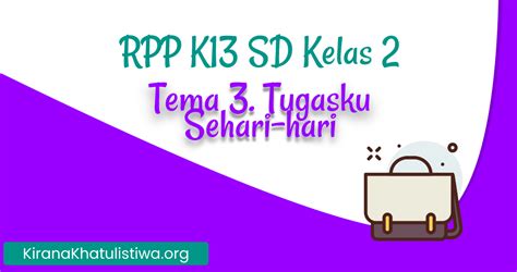 Rpp 1 Lembar Kelas 3 Tema 8 K13 Revisi 2022 Kirana Khatulistiwa Hot Sex Picture