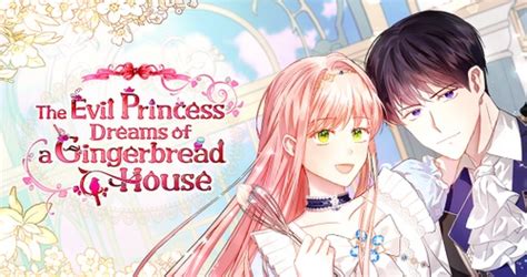 Read Episode The Evil Princess Dreams Of A Gingerbread House