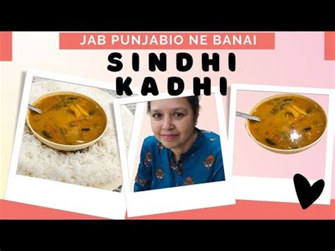 Sonakshi Sinha Favourite Authentic Sindhi Kadhi Recipe Sindhi