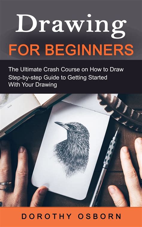 Buy Drawing For Beginners The Ultimate C Course On How To Draw Step