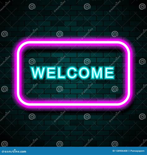 Neon Sign With The Word Welcome On Brick Wall Background Stock Vector