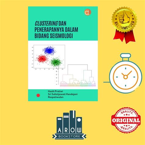 Jual Buku Clustering Dan Penerapannya Dalam Bidang Seismologi Hasih