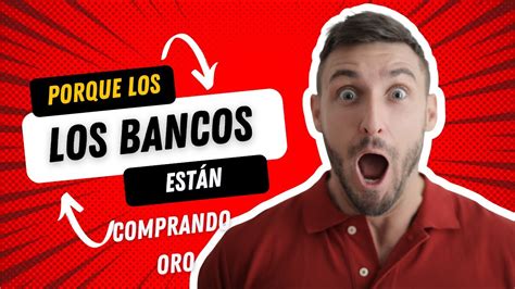 Por Qué Los Bancos Centrales Están Comprando Oro Está Es La Razón