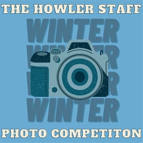 Winter Staff Photo Competition The Howler