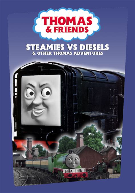 Steamies Vs Diesels Dvd By Ttteadventures On Deviantart