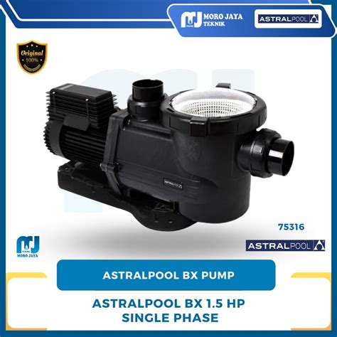 Jual Mesin Pompa Kolam Renang AstralPool BX Pool Spa Pump 1 5 HP 1 PH