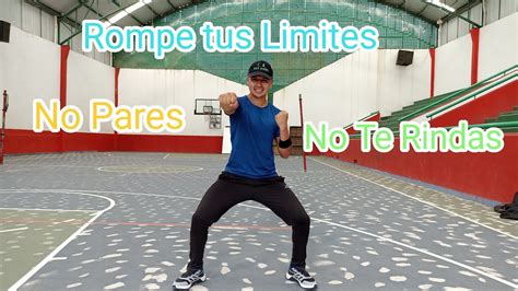 Rompe Tus Limites Con Cardio Youtube