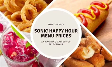 Sonic Happy Hour Menu Prices 2024 Sonic Drive In Menu Prices