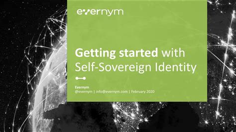 Getting Started With Self Sovereign Identity Ssi Evernym Webinar