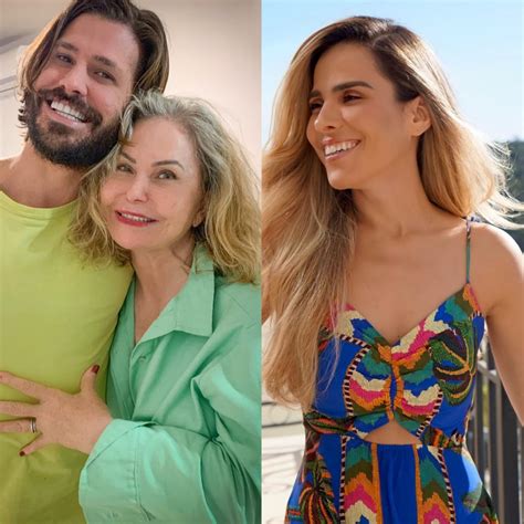 Mãe de Dado Dolabella para Wanessa Camargo Sempre uma estrela minha