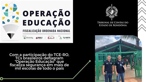 A Participa O Do Tce Ro Tcs Brasileiros Deflagram Opera O