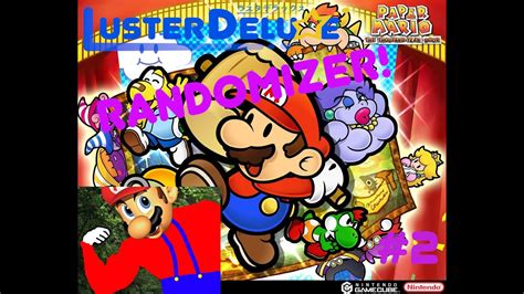 Lusterdeluxe Paper Mario Ttyd Randomizer Ep Mario Gets Ripped