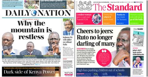 Kenyan Newspapers Review William Rutos Popularity At Stake As Mt