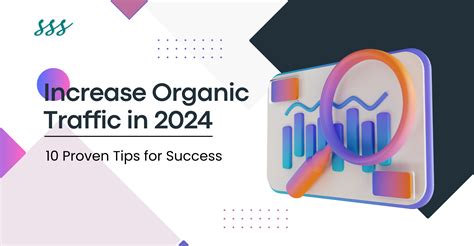 How To Increase Organic Traffic In 2024