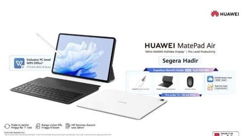 Harga Pre Order Dan Spesifikasi Huawei Matepad Air Tablet Di Indonesia