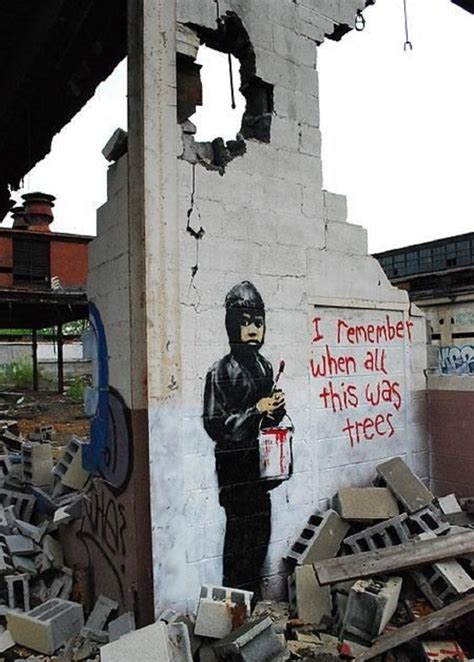 Exploring the Thought-Provoking Street Art of Banksy: “I remember when ...