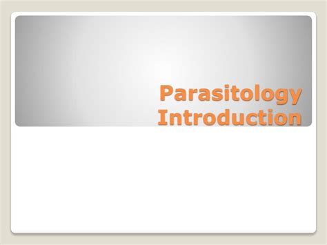 Ppt Parasitology Introduction Powerpoint Presentation Free Download Id 1925954