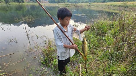 Life Of An Orphan Boy How To Fish With A Bamboo Rod Fishing And