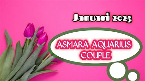 Asmara Aquarius Couple Di Januari Youtube