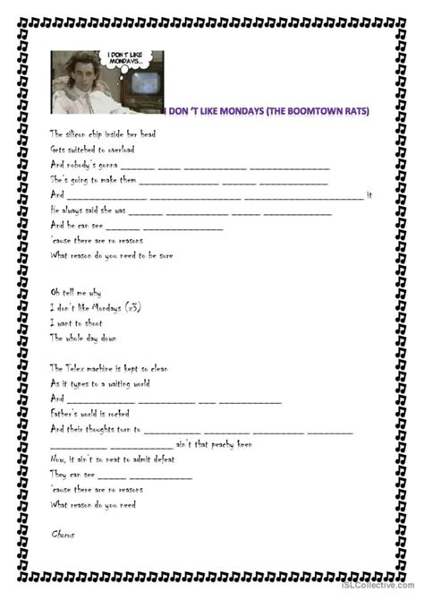 I Don T Like Mondays Song And Nurser English Esl Worksheets Pdf And Doc