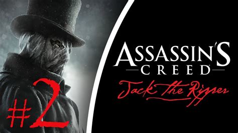 Jack The Ripper Assassins Creed Syndicate Horror Dlc Full Gameplay Part 2 Killer Revealed Hd