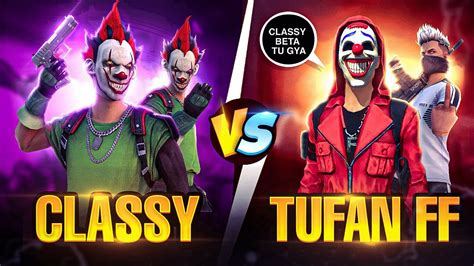 Tufan Ff Vs Nxt Classy 🤬🔥 Best Vs Best 🥵amazing Revenge 4 Vs 4 Battle 😈