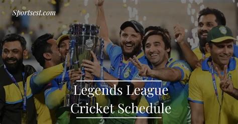 Legends League Cricket 2023 Schedule, Teams, Venues, & Time