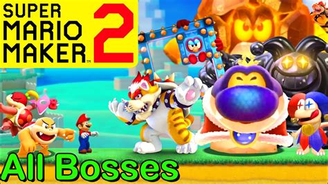 Mario Maker 2 All Super Mario 3d World Bosses Super Mario Maker 2 Boss Battlesboss Ideas