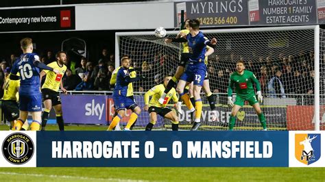 Harrogate Town V Mansfield Town Highlights YouTube