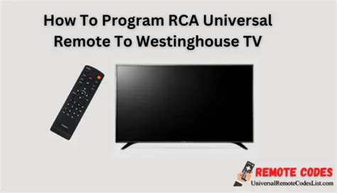 How To Program Rca Universal Remote To Westinghouse Tv Updated 2024