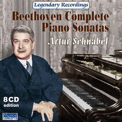 Beethoven Complete Piano Sonatas Album By Artur Schnabel Apple Music