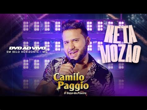 Keta Mozão Clipe Oficial Camilo Paggio DVD Ao Vivo Em Belo