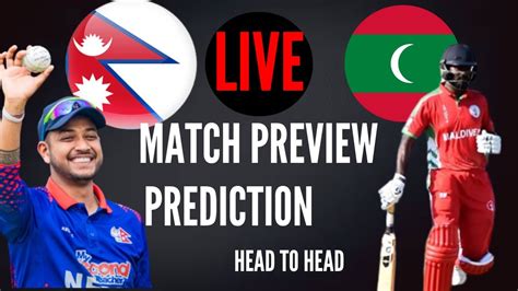 Nepal Vs Maldives Live Match Preview Prediction Nepal Vs