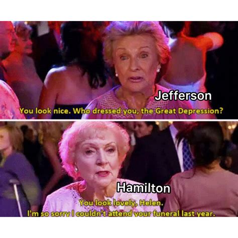 Hamilton Memes Jefferson - Goimages Vision