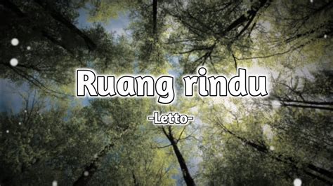 Ruang Rindu Letto Lirik Lagu Di Ruang Rindu Kita Bertemu Youtube